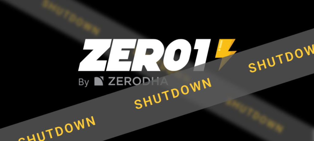 Zerodha shut down Zero1