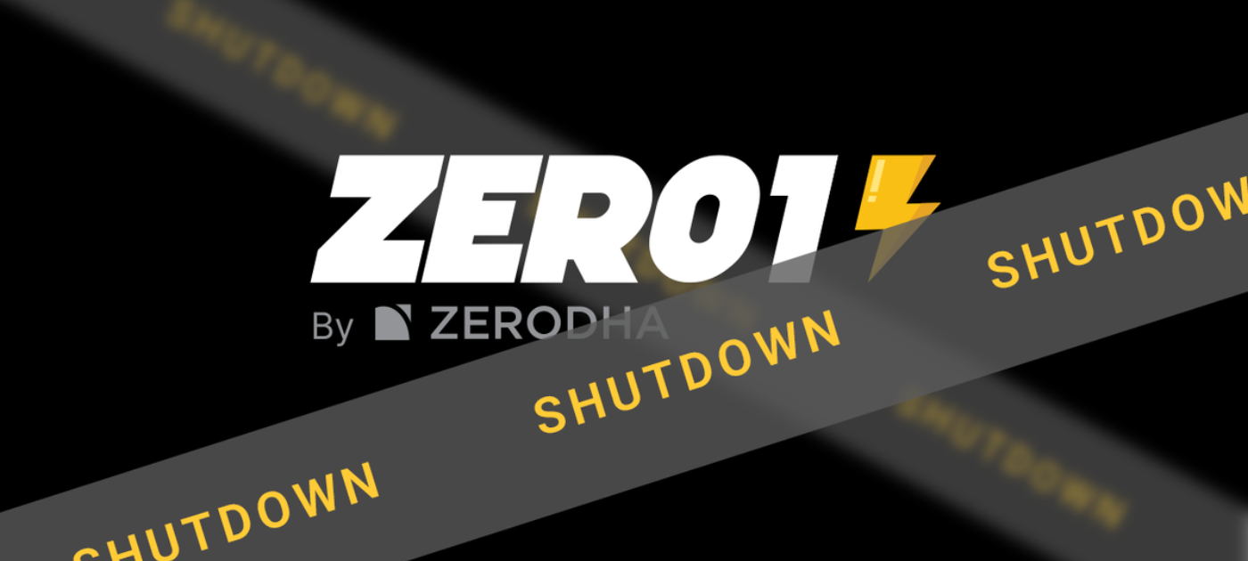 Zerodha shut down Zero1